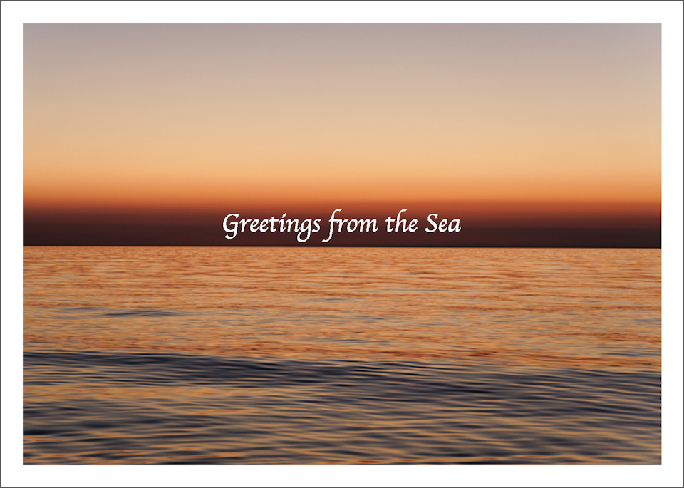 Postkarte, Grretings from the Sea